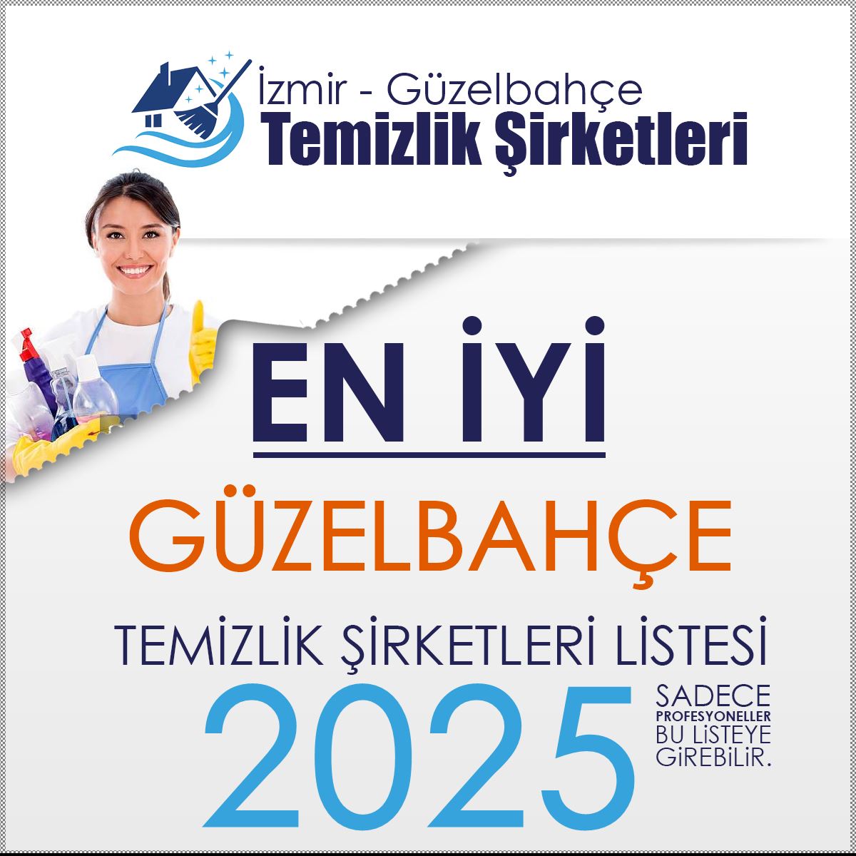 İzmir Güzelbahçe Temizlik Firması Tavsiyeleri